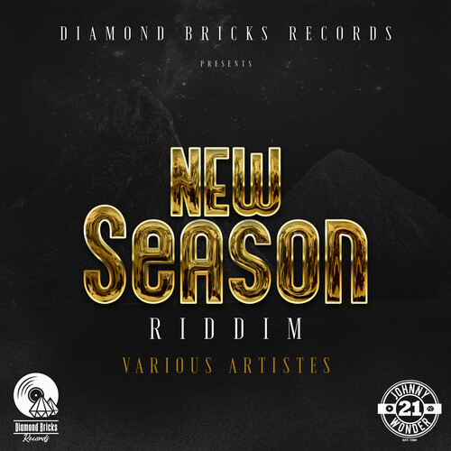 New Season Riddim (Explicit)