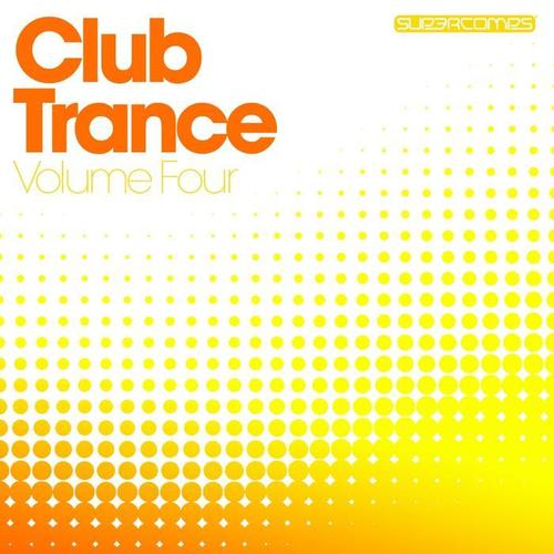 Club Trance Volume Four