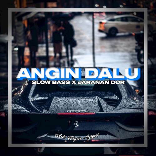 DJ ANGIN DALU