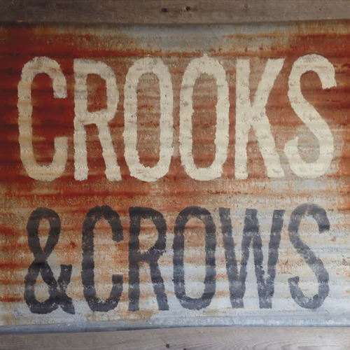 Crooks and Crows