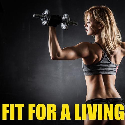 Fit For Living