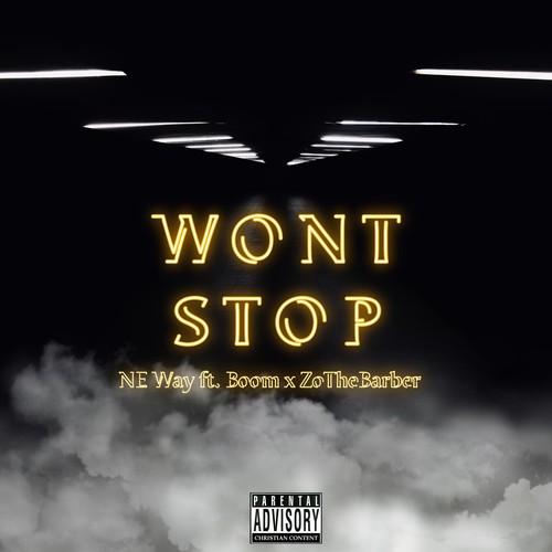 Wont Stop (feat. Boom & ZoTheBarber)