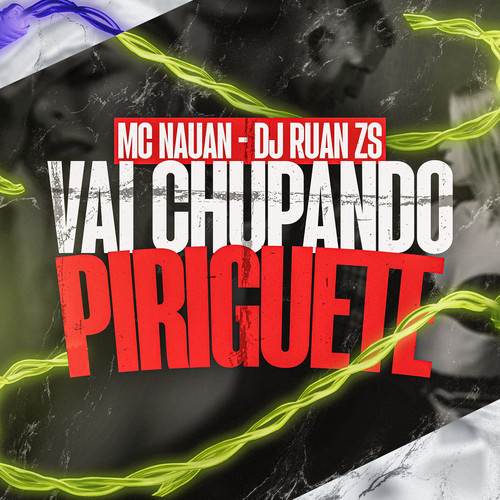 Vai Chupando Piriguete (Explicit)
