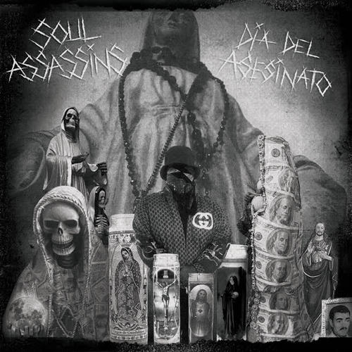 Soul Assassins: Dia del Asesinato (Explicit)