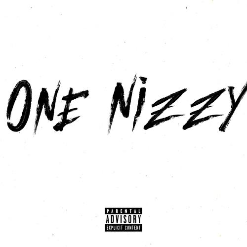 One Nizzy (feat. Zone 2) [Explicit]