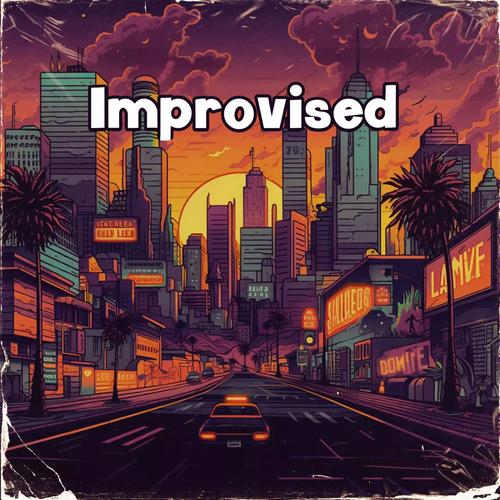 Improvised (feat. KLAN, Haley Heynderickx & DeVita) [Explicit]