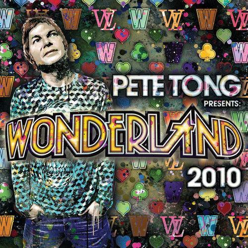 Pete Tong presents Wonderland 2010