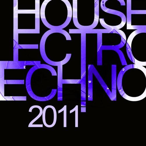 House Electro Techno 2011