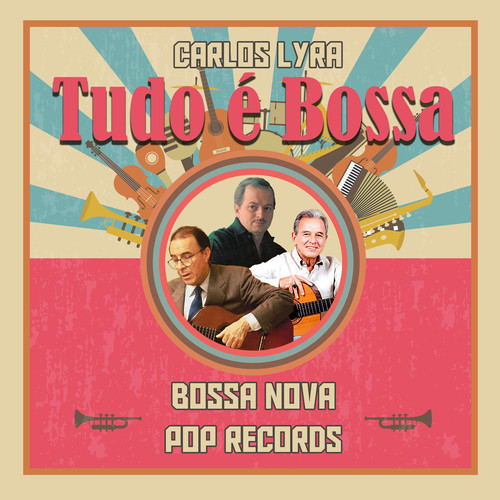 Tudo é Bossa (Bossa Nova Pop Records)