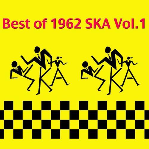 Best of 1962 SKA, Vol. 1