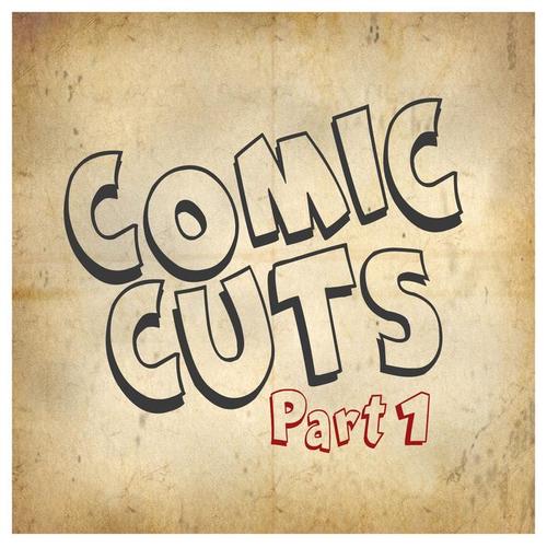 Comic Cuts Part 1