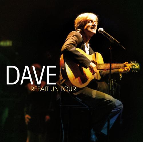 Dave refait un tour