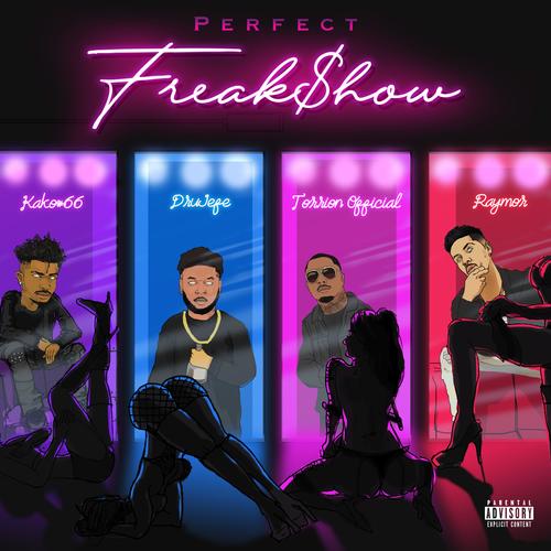 Freak Show (feat. Chosen on the Beat) (Explicit)