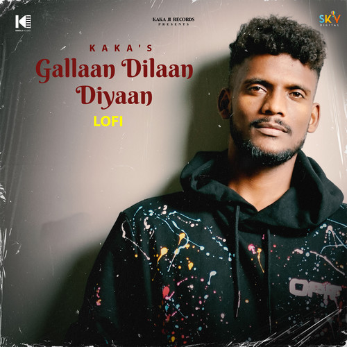 Gallaan Dilaan Diyaan Lofi