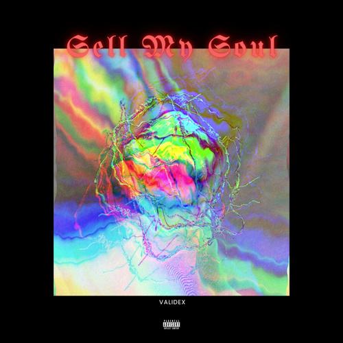 Sell My Soul (Explicit)