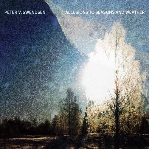 SWENDSEN, P.: Allusions to Seasons and Weather / 4 Moments Near Water / Sift (Oberlin Contemporary Music Ensemble)