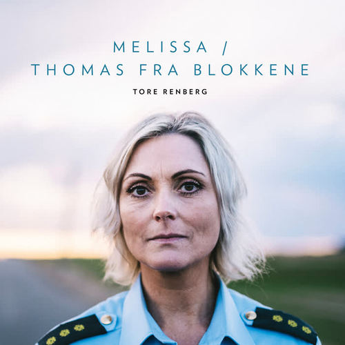 Melissa / Thomas Fra Blokkene