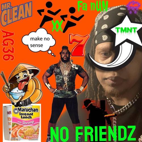 no friendz (Explicit)