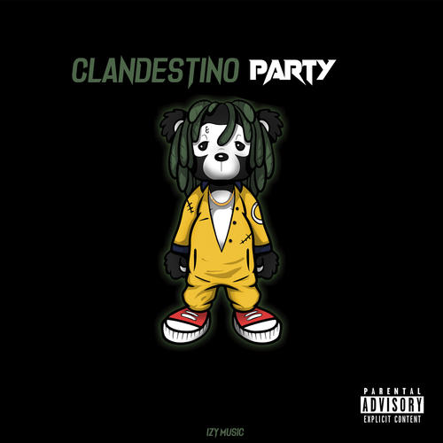 Clandestino Party (Explicit)