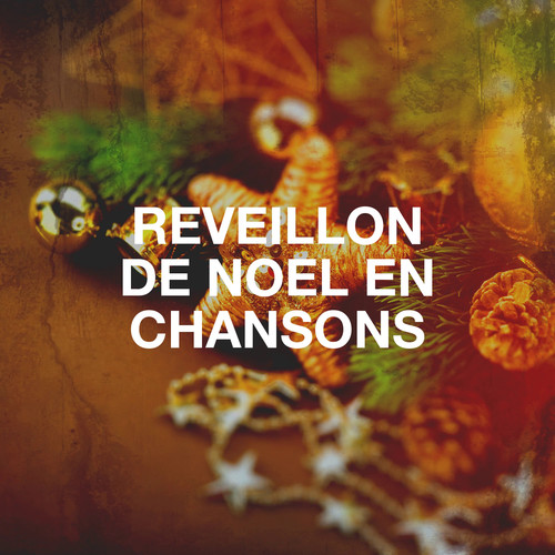 Réveillon de Noël en chansons