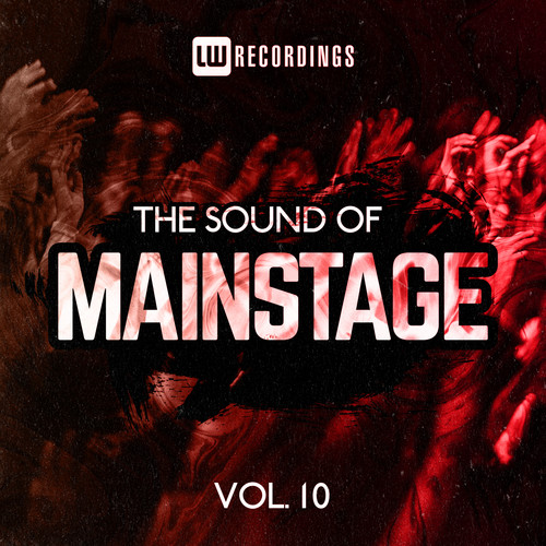 The Sound Of Mainstage, Vol. 10