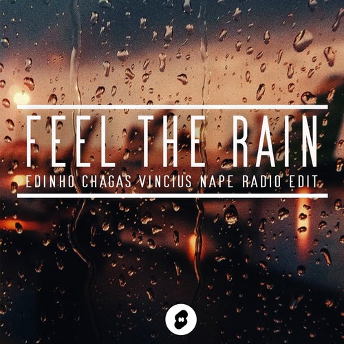 Feel the Rain (Radio Edit)