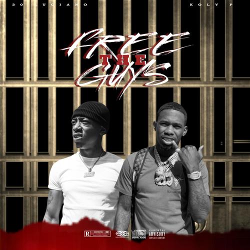 Free Da Guys (feat. Koly P & Kolyon) [Explicit]