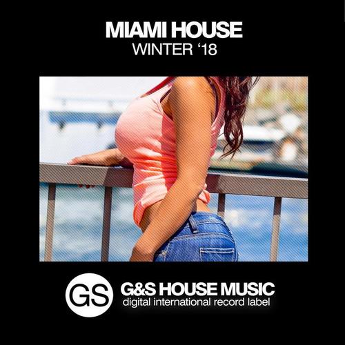 Miami House Winter '18