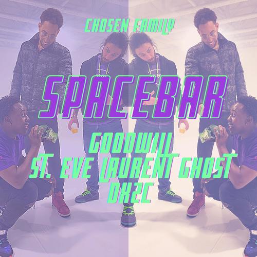 Spacebar (feat. St. Eve Laurent Ghost) [Explicit]