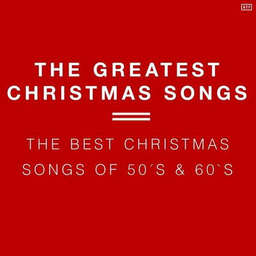 The Greatest Christmas Songs