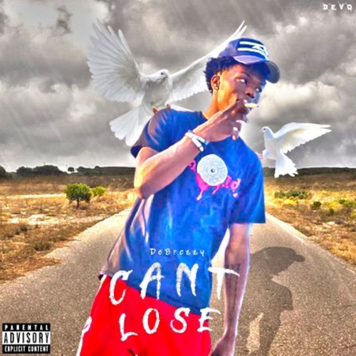 Cant Lose (Explicit)