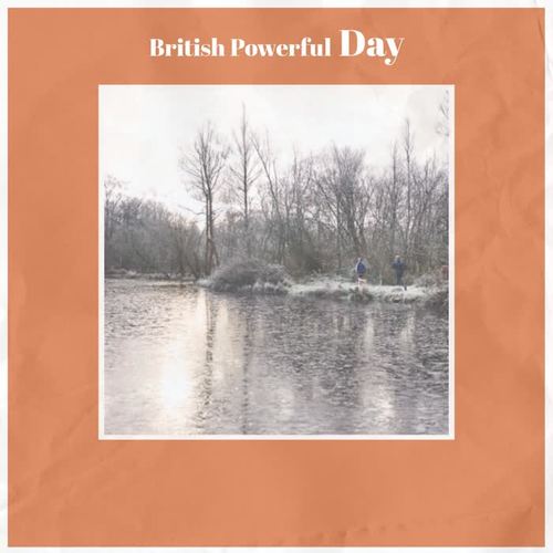 British Powerful Day