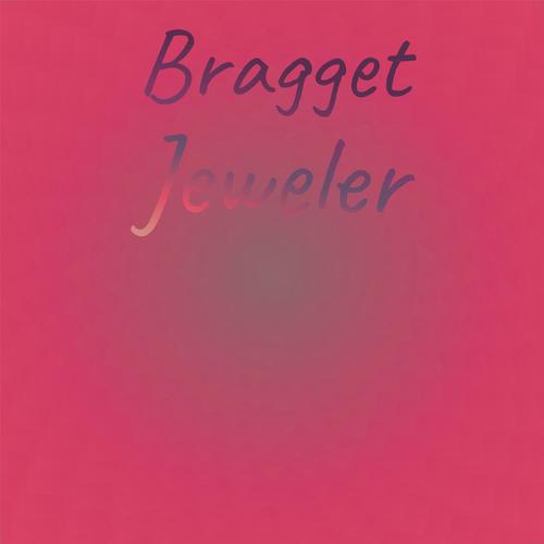 Bragget Jeweler