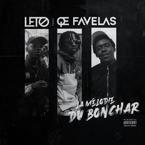 La mélodie du bonchar (feat. Leto) [Extrait de Bendo X] [Explicit]