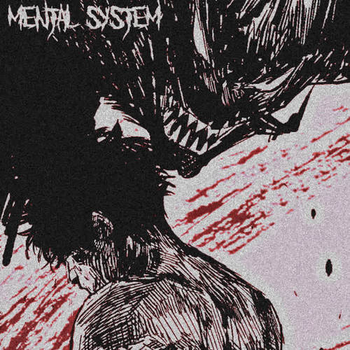 MENTAL SYSTEM