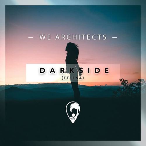 Darkside (feat. Ena)