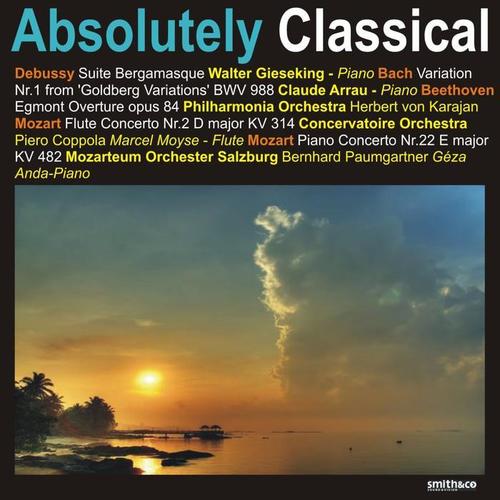 Debussy: Suite Bergamasque - Mozart: Flute Concerto No. 2, Piano Concerto No. 22, et al.