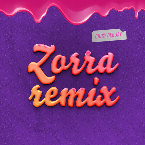 Zorra (Remix)