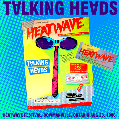 Live At The Heatwave Festival, Bowmanville, Ontario, 23 Aug '80 (Remastered)