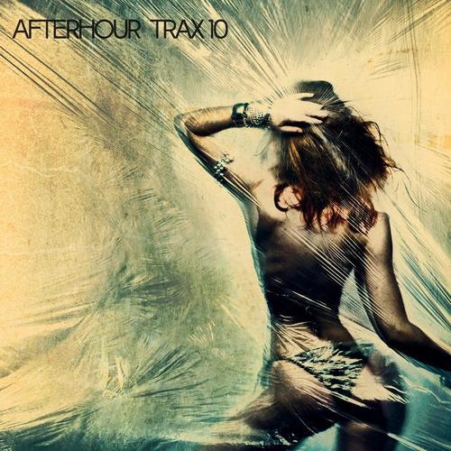 Afterhour Trax 10