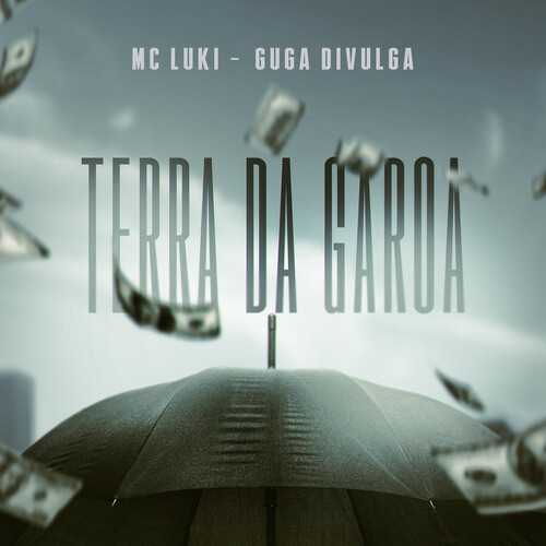 Terra da garoa (Explicit)