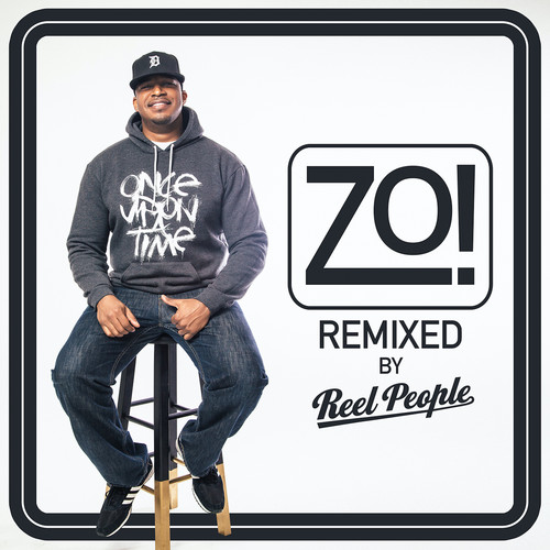 Zo! (Remixed by Reel People)