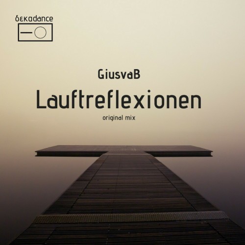 Lauftreflexionen (Original Mix)