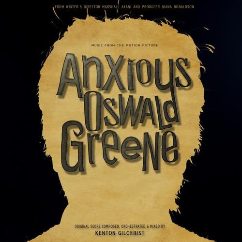 Anxious Oswald Greene (Original Score)