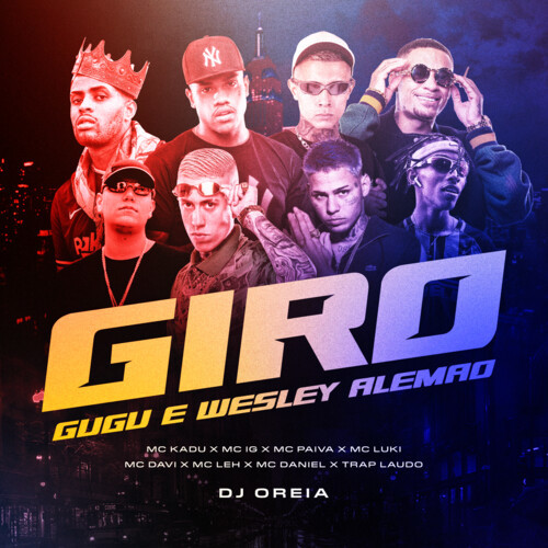 Giro Gugu e Wesley Alemão (Explicit)