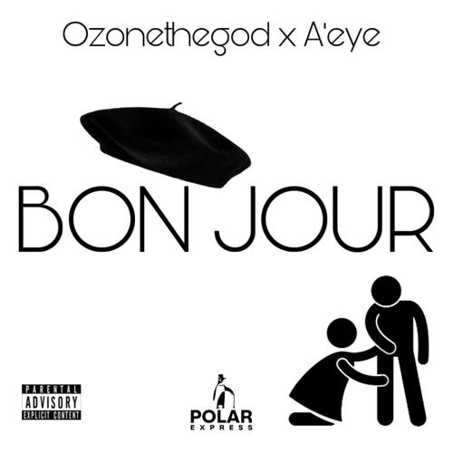 Bon Jour (Explicit)