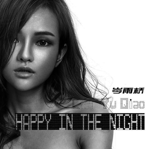 Happy in the night