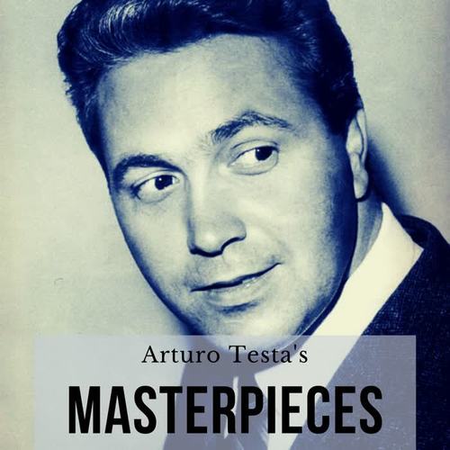 Arturo Testa's Masterpieces