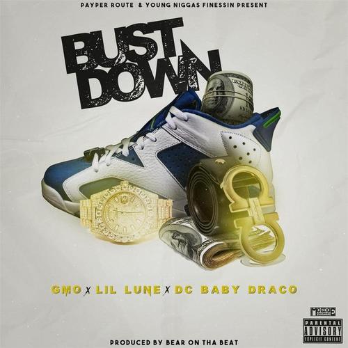 Bustdown (Explicit)