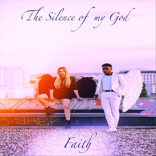 The Silence of My God